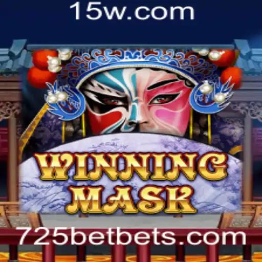 WinningMask: Descubra o Jogo que Está Revolucionando o Mercado com 725bet